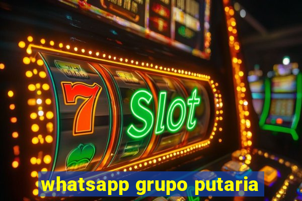 whatsapp grupo putaria